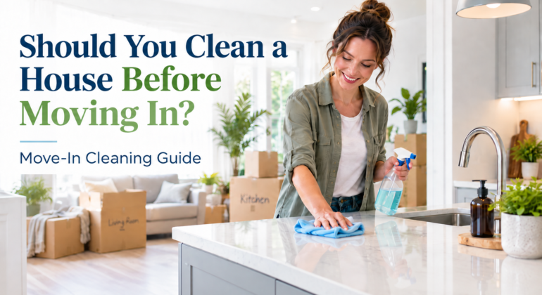 Should You Clean a House Before Moving In?
